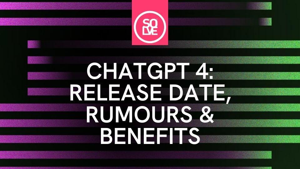 5 Key ChatGPT Rumors: Release Date, Features, Pricing, And Beyond 5 Key ChatGPT Rumors: Release Date, Features, Pricing, And Beyond