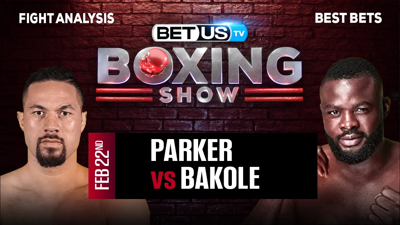 Bakole's Bold Prediction: World Shocker Against Parker Bakole's Bold Prediction: World Shocker Against Parker
