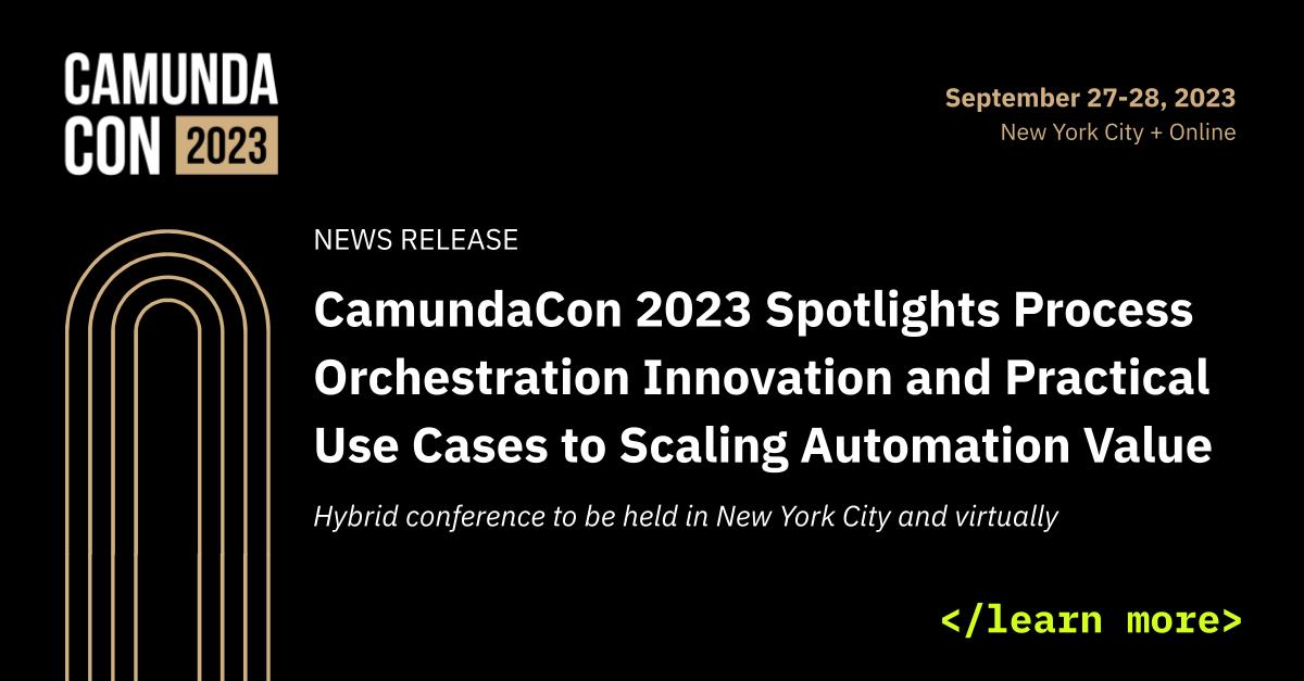 CamundaCon 2025: Unlocking AI And Automation Value Through Process Orchestration In Amsterdam CamundaCon 2025: Unlocking AI And Automation Value Through Process Orchestration In Amsterdam