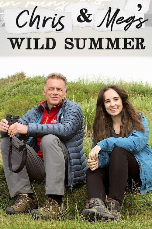Chris And Meg's Wild Summer Journey Chris And Meg's Wild Summer Journey