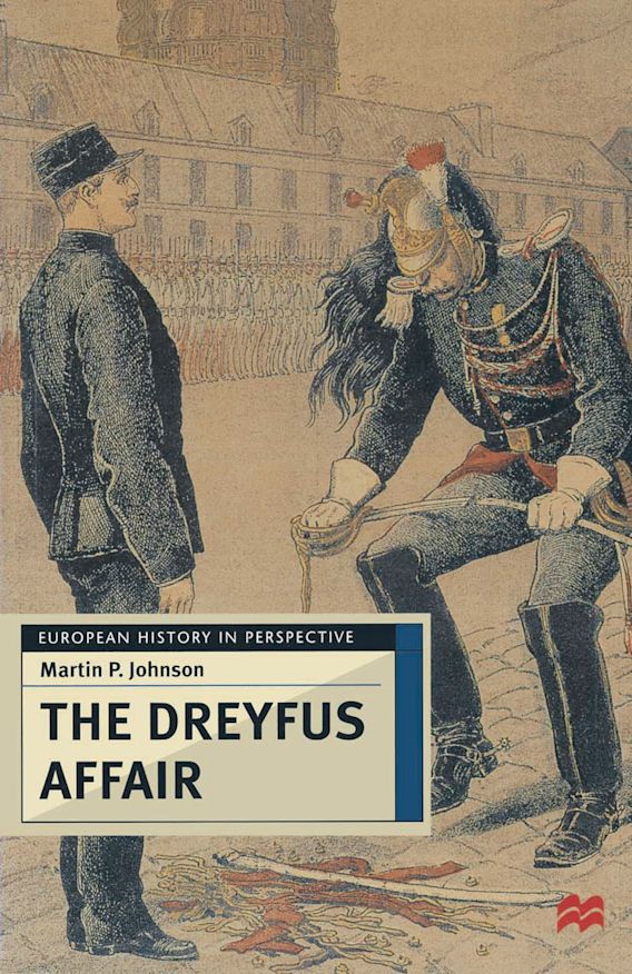 Dreyfus Affair: A Century-Late Push For Military Promotion Dreyfus Affair: A Century-Late Push For Military Promotion
