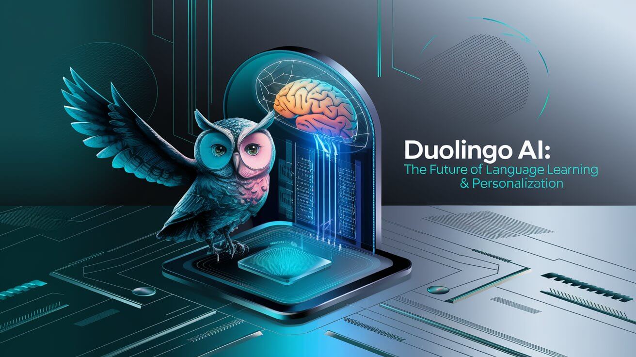 Duolingo And AI: The Future Of Language Education And Workforce Duolingo And AI: The Future Of Language Education And Workforce