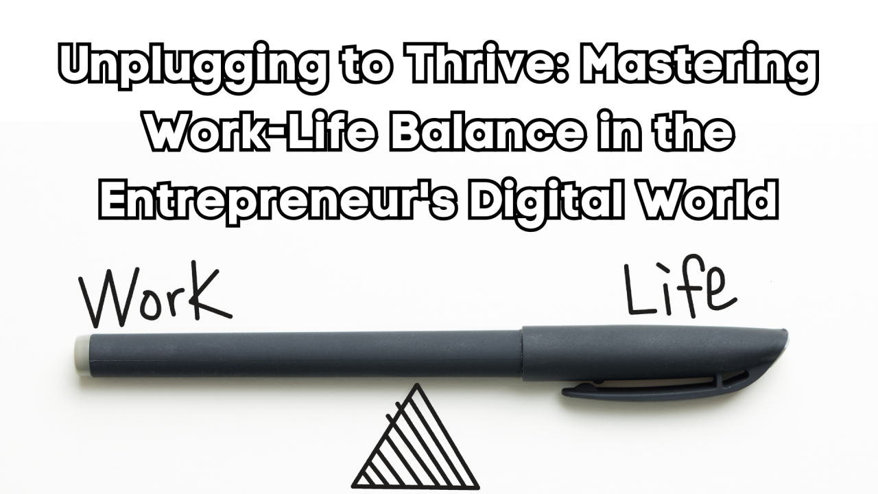 Ella Mills: Progressing In Unplugging And Finding Work-Life Balance