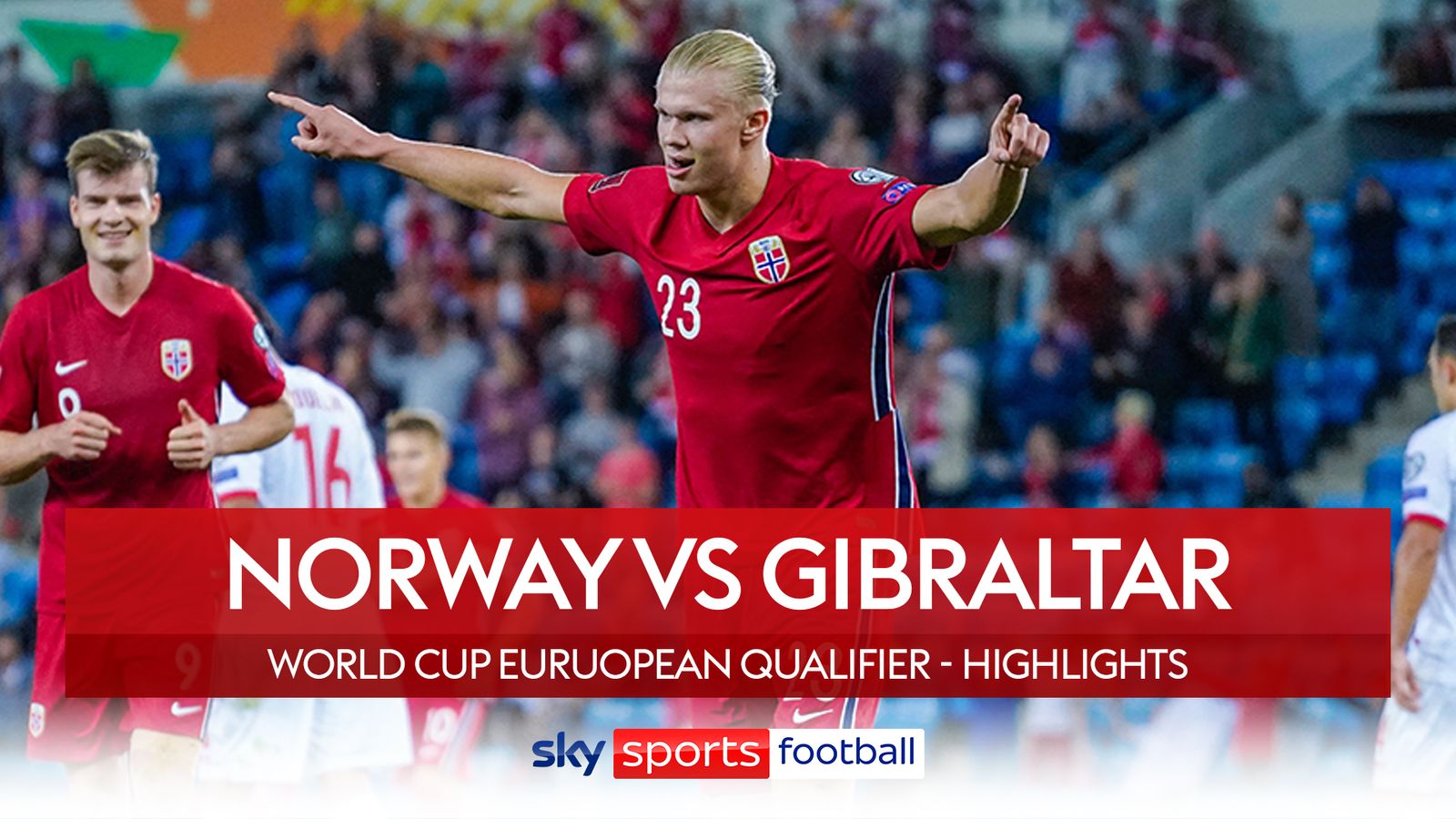 Haaland's Hat-trick Propels Norway To Dominant World Cup Qualifying Win Haaland's Hat-trick Propels Norway To Dominant World Cup Qualifying Win