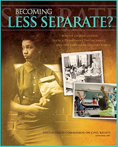 Justice Department Dismisses Longstanding School Desegregation Order: Implications For The Future Justice Department Dismisses Longstanding School Desegregation Order: Implications For The Future
