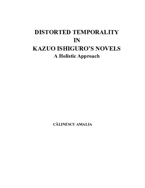Kazuo Ishiguro's Novels:  The Power Of Remembrance And Oblivion