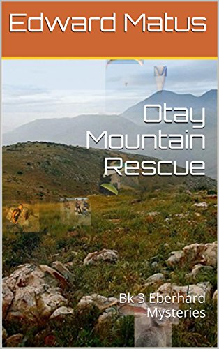 Otay Mountain Rescue: Border Patrol Saves Two Women Otay Mountain Rescue: Border Patrol Saves Two Women