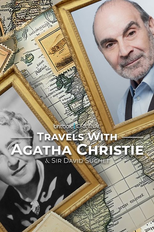 Travels With Agatha Christie & Sir David Suchet: A Comprehensive Review Travels With Agatha Christie & Sir David Suchet: A Comprehensive Review