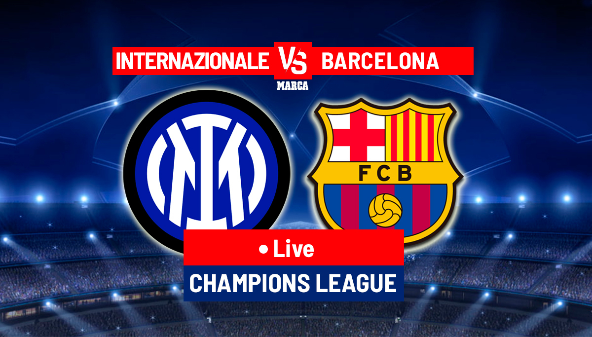 UEFA Champions League: Inter Vs Barcelona Live Match Coverage UEFA Champions League: Inter Vs Barcelona Live Match Coverage