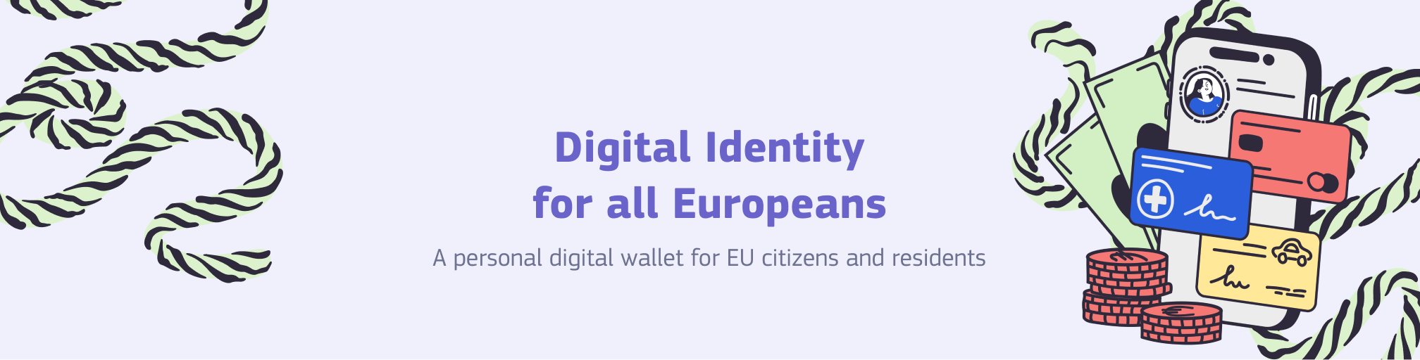 Understanding The European Digital Identity Wallet: Launch Date And Features Understanding The European Digital Identity Wallet: Launch Date And Features