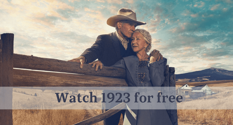 Where To Watch 1923 Season 2 Episode 5 For Free Tonight Where To Watch 1923 Season 2 Episode 5 For Free Tonight