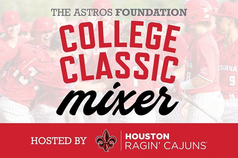 Witness The Action: Houston Astros Foundation College Classic Witness The Action: Houston Astros Foundation College Classic
